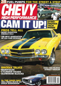 CHEVY HIGH PERFORMANCE 2009 FEB - LSX CAMS, FUEL PUMPS, NOVAS, 8'S - 360CI